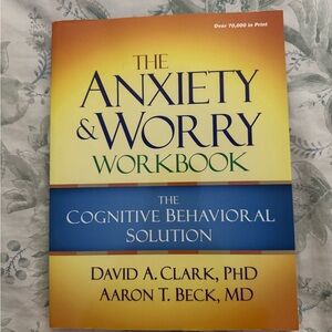 The Anxiety & Worry Workbook
